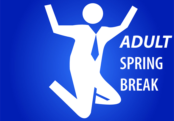 Spring Broken: A Spring Break Itinerary For Adults