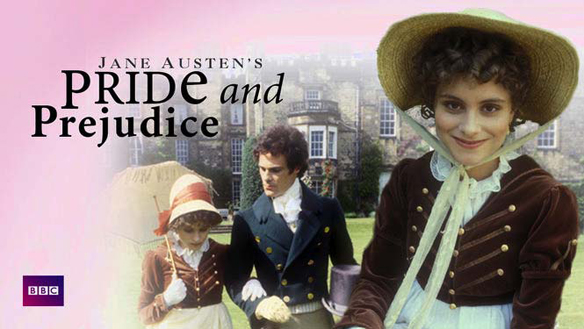 Pride and Prejudice (BBC Miniseries) 