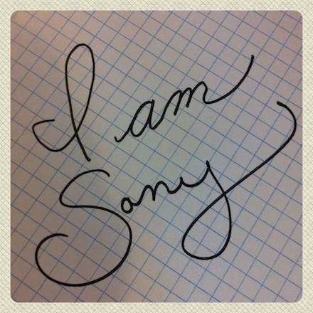 When I typed I am sorry I also wrote it