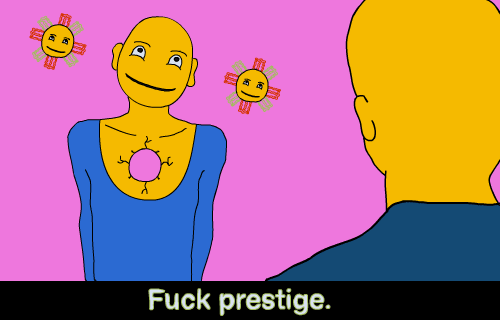 Fuck Prestige by Sean Godsey