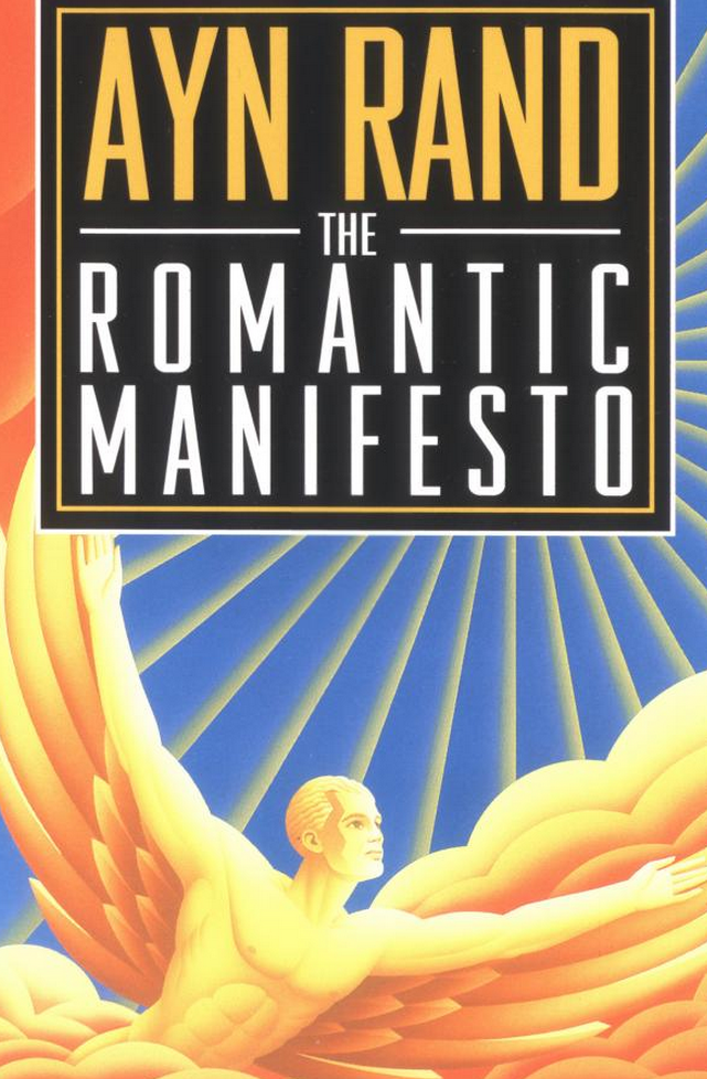 The Romantic Manifesto: A Philosophy of Literature; Revised Edition (Signet Shakespeare)
