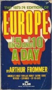 late august 1973 europe on $5 a day