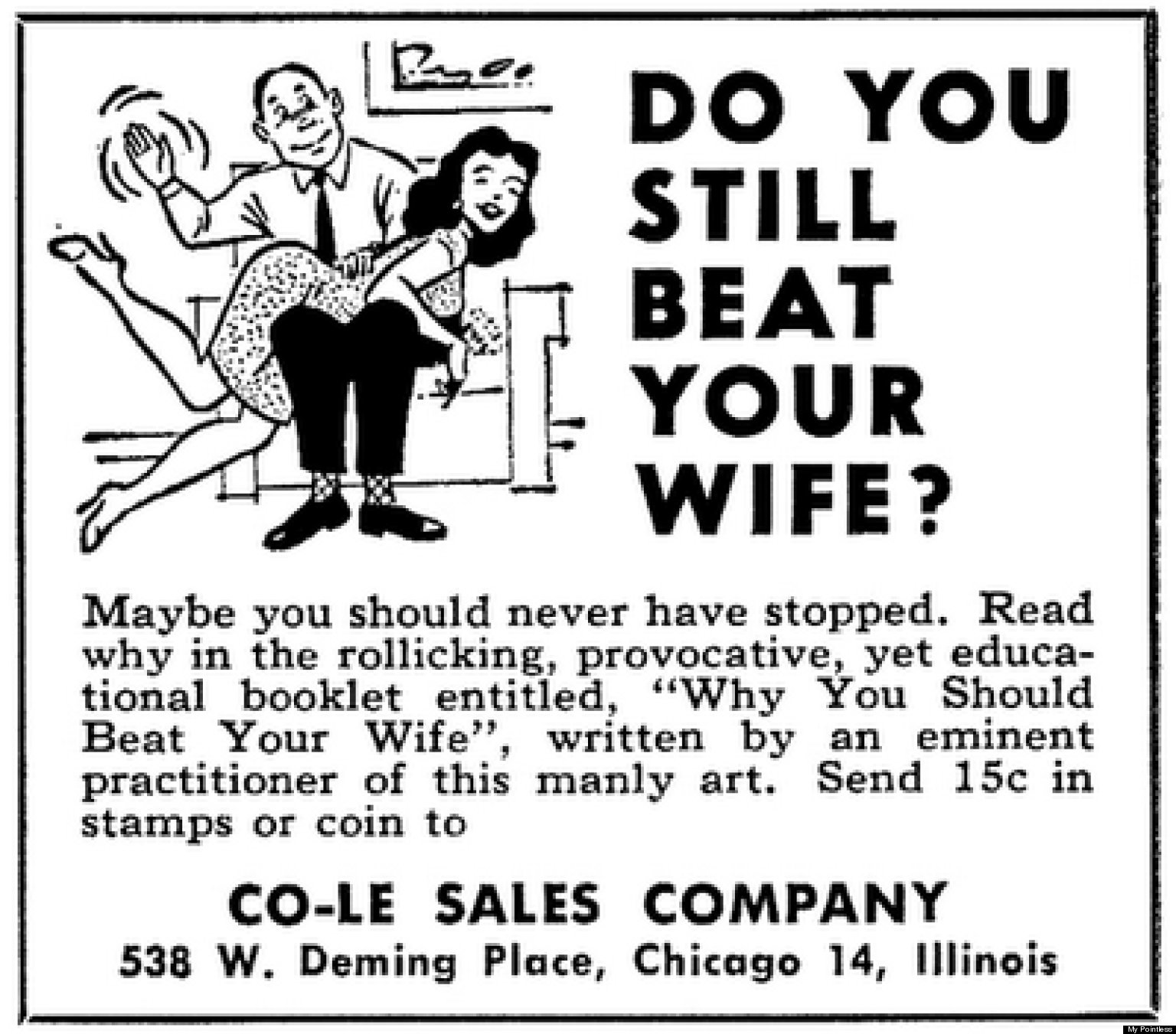 These 45 Shockingly Sexist Vintage Ads Will Make You Glad To Live In 2013 Thought Catalog