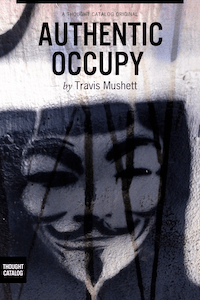 Authentic Occupy