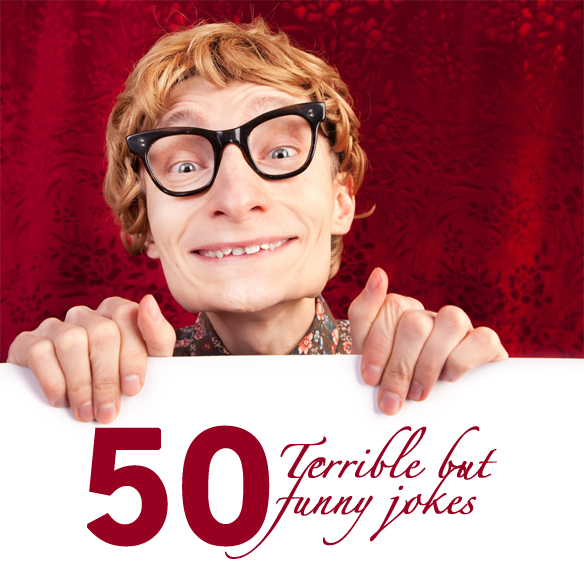 50 Terrible, Quick Jokes That'll Get You A Laugh On Demand | Page 2 |  Thought Catalog