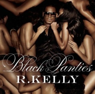 The 7 Best Lyrics From R. Kelly’s ‘Black Panties’