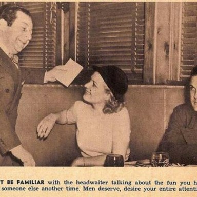 12 Dating Tips For Women From The 1930s That Are Hilarious Now