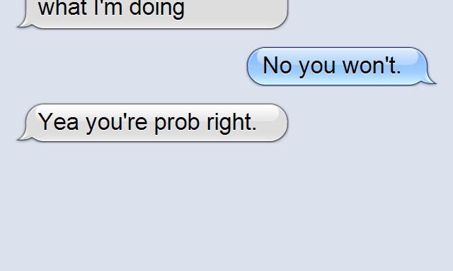 7 Texts That Sum Up The Modern 20-Something Experience