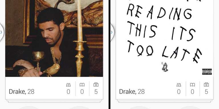 Drake Is On Tinder And I Don’t Know What To Do: Should I Swipe Right?