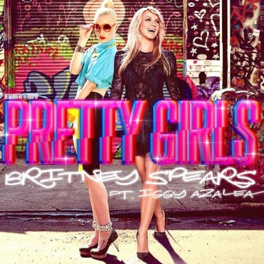 Britney and Iggy Azalea Officially Drop Summer Anthem “Pretty Girls” And It Officially Sucks