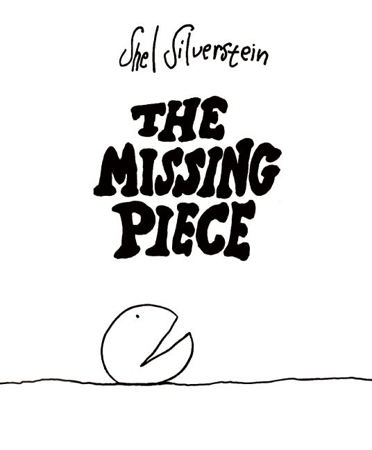 Amazon / The Missing Piece by Shel Silverstein