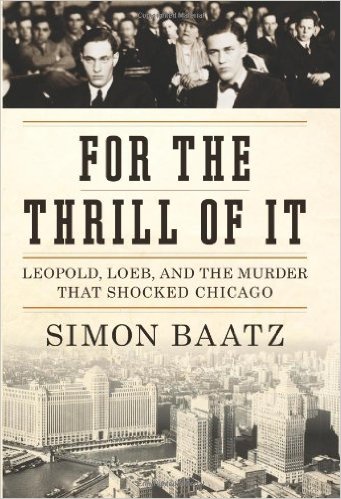 For the Thrill of It by Simon Baatz