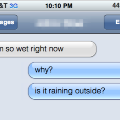10 Awkward Text Messages That Inevitably Happen When You Suck At Sexting