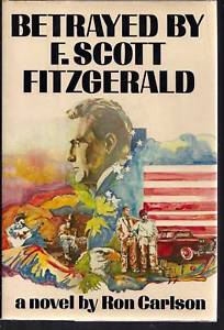 Betrayed by F. Scott Fitzgerald