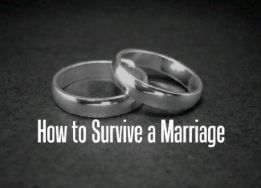 how to survive a marriage