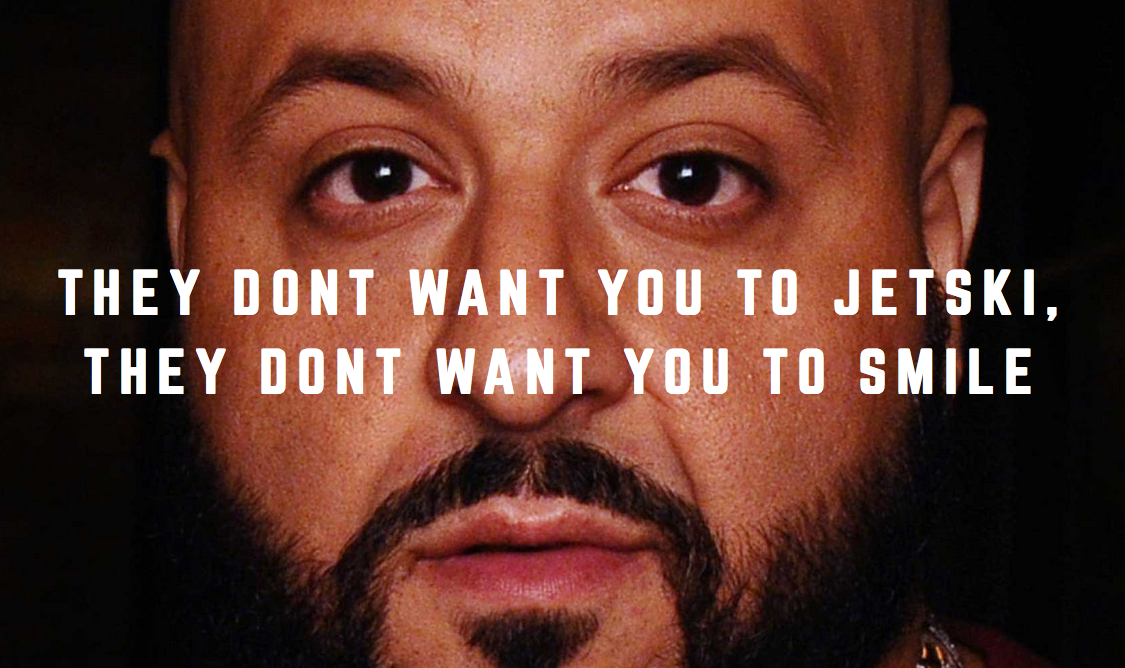 Bless Up: 12 Times DJ Khaled Inspired Us To Get Our Sh*t Together ...