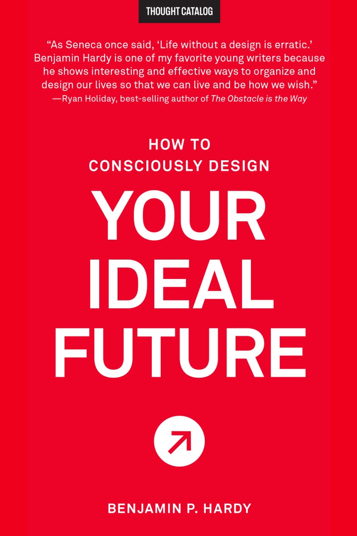How to Consciously Design Your Ideal Future