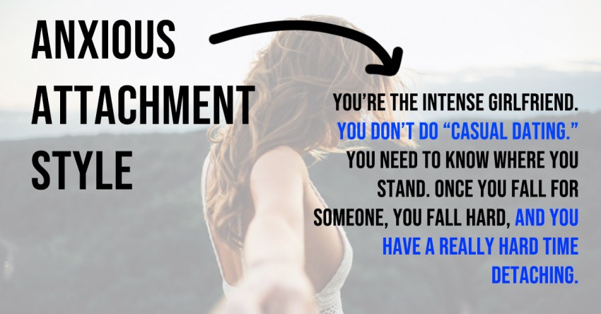 Here’s What Kind Of Girlfriend You Are, Based On Your Attachment Style