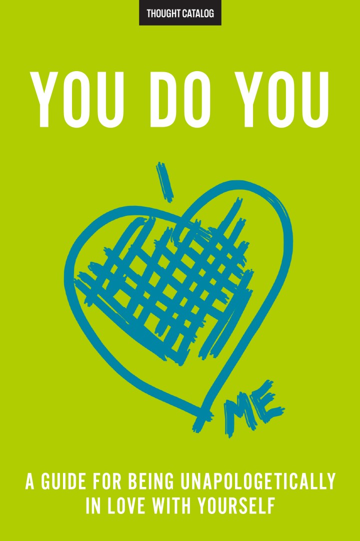 You Do You