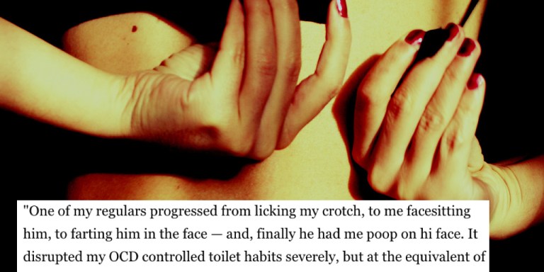 14 Sex Workers Reveal The Most Fucked Up Thing A Client Ever Asked For In Bed