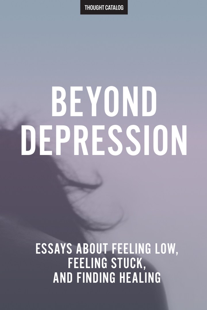 Beyond Depression