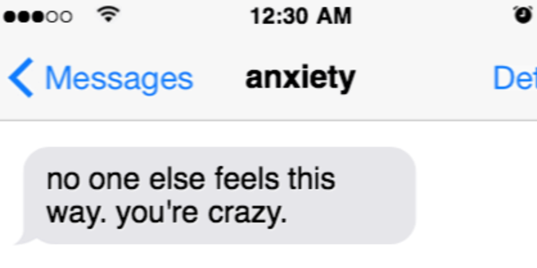 If My Anxiety Could Text Me, This Is What It Would Say