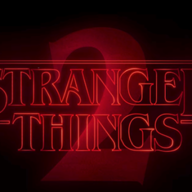 Netflix Released A Stranger Things 2 Trailer Along With A New Release Date