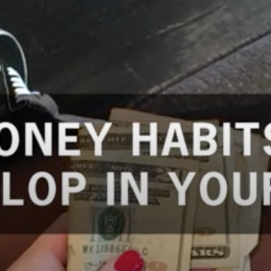 5 Money Habits To Start In Your 20s (That Will Put You Ahead Of Everyone Else)