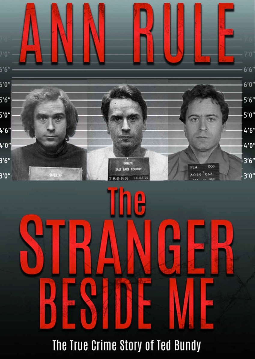 37 Gruesome Facts I Learned About Ted Bundy From 'The Stranger Beside Me'