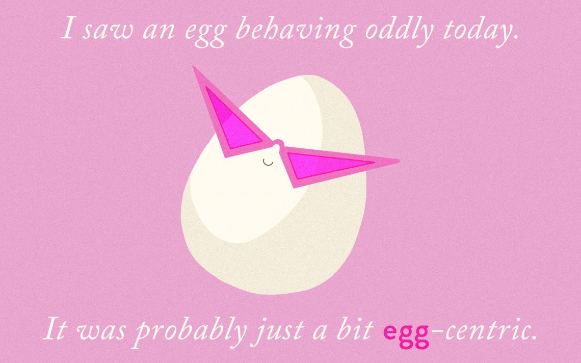 Egg Puns