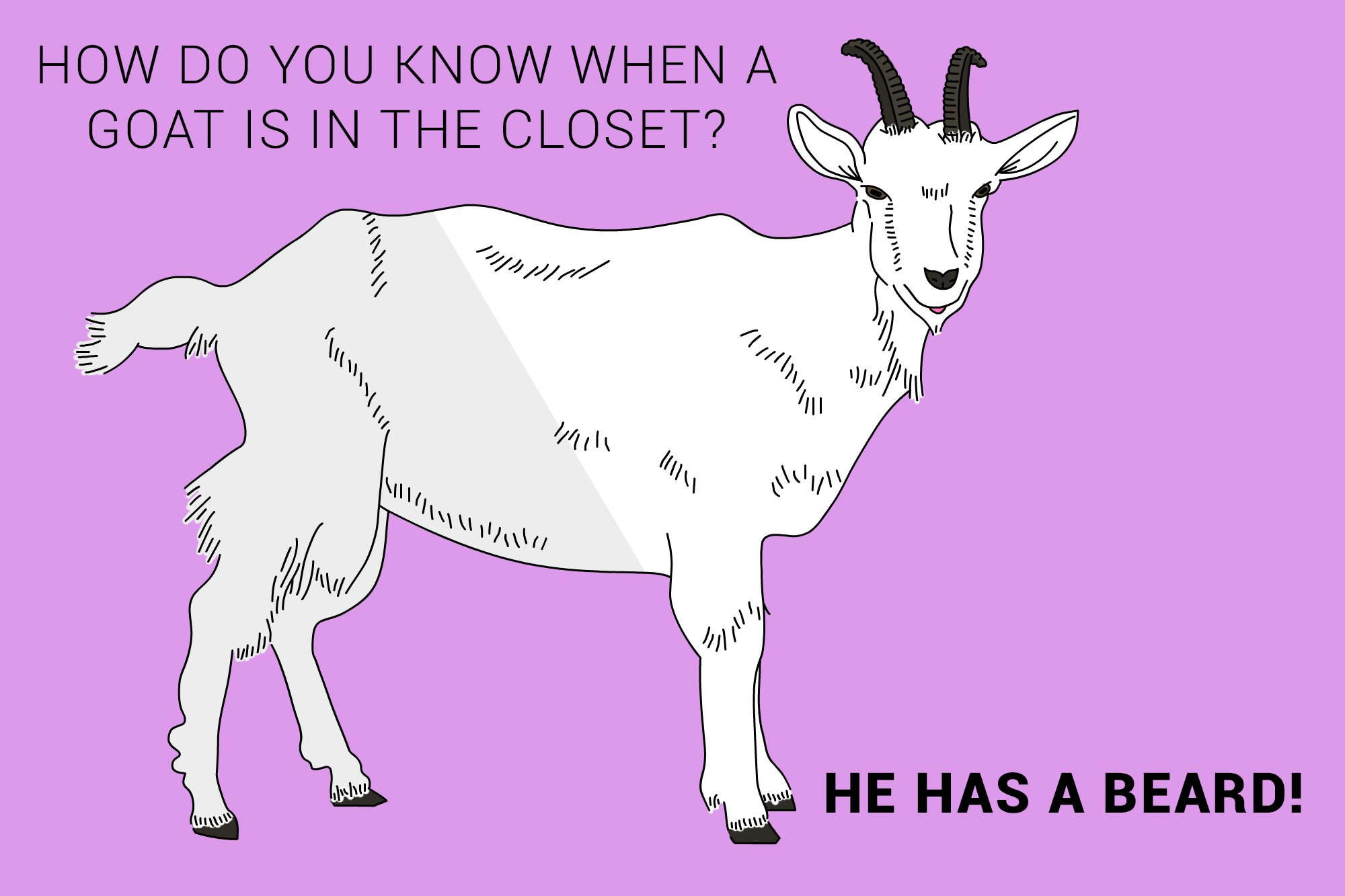 47 Goat Puns That Aren’t So Baaaaaaaad (If You’ve Goat The Time) Thought Catalog