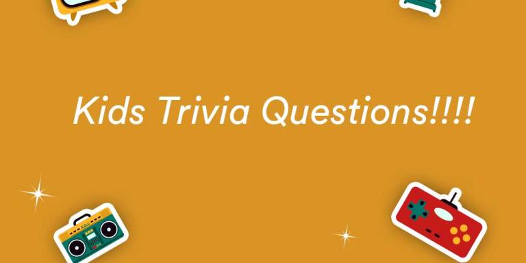 250+ Trivia Questions & Answers for Kids