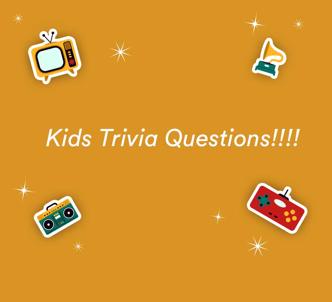250+ Trivia Questions & Answers for Kids | Thought Catalog