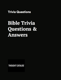 printable bible trivia questions and answers