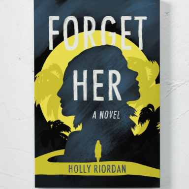 SNEAK PEEK: Listen To The First Chapter Of My New Novel ‘Forget Her’