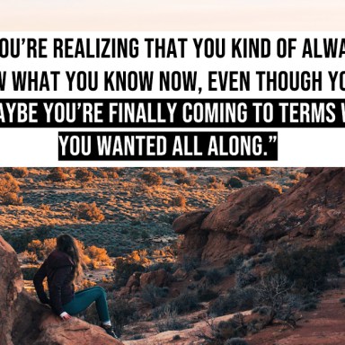 10 Things You Will Start To Feel When A Big Life Change Is Around The Corner
