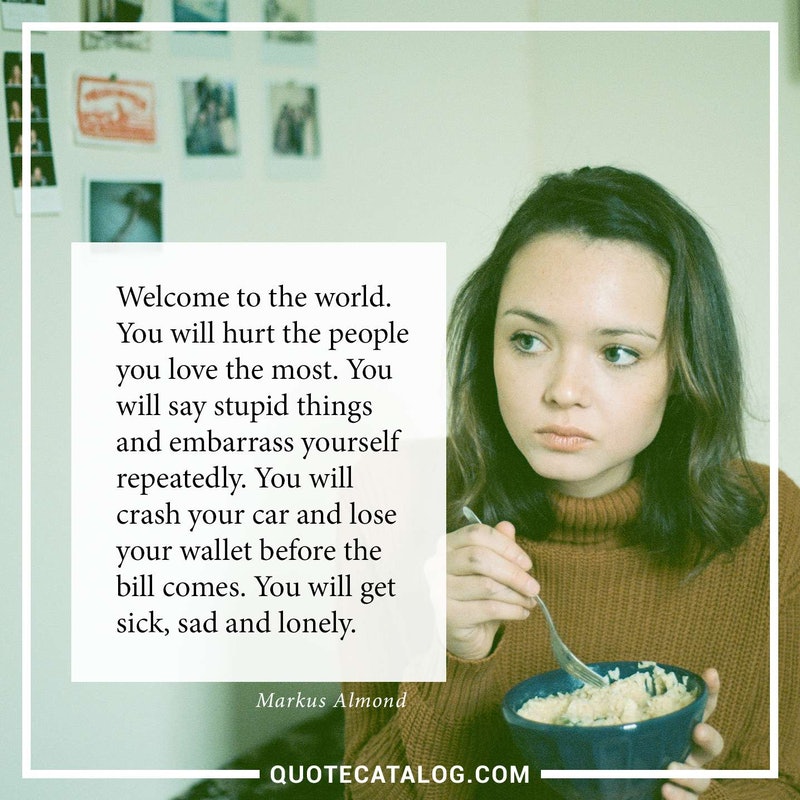 260+ “Hurt Quotes” About Hurt Feelings and Healing Thought Catalog