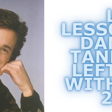 In Remembrance of Bob Saget- 10 Life Lessons You Learned From Full House and the Tanner Bunch